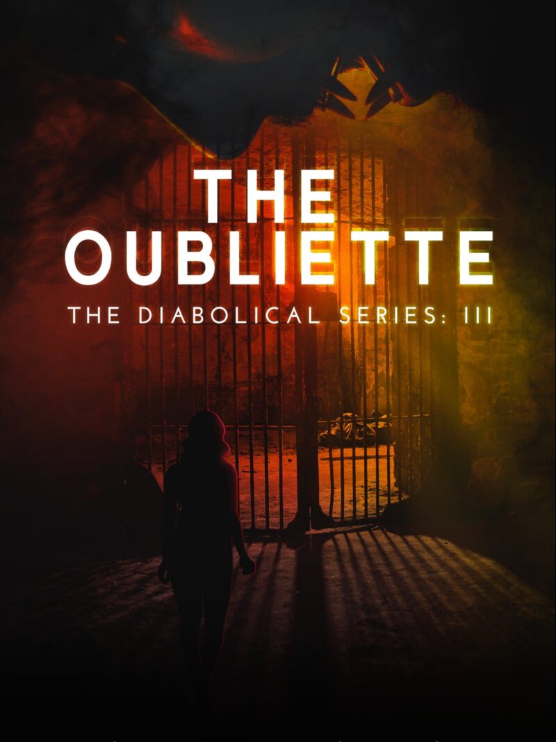 The Obliette: The Diabolical Series Book 3 - Joan De La Haye eBook