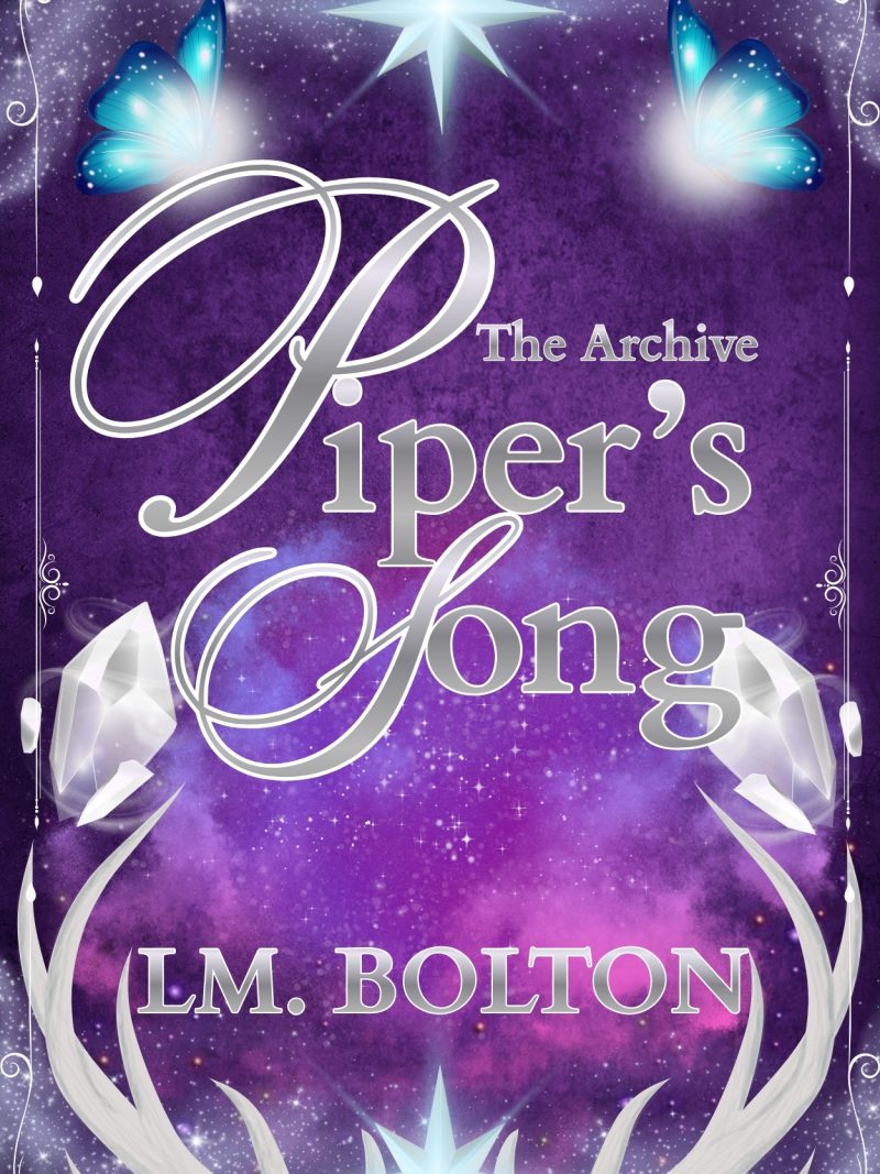 Piper's Song: The Archive Series - L.M. Bolton eBook